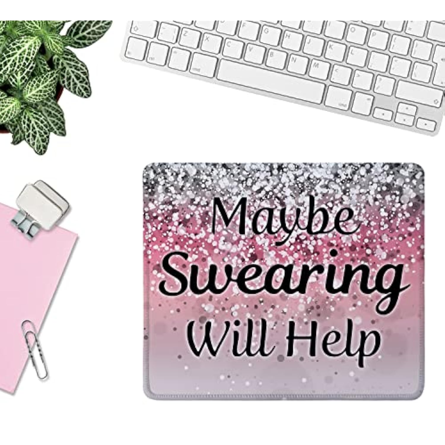 Mouse Pad Fashion Funny Wording Maybe Swearing Will Help Words Of Wisdom Keep Calm Non-Slip Rubber Base With Stitched Edges For Gaming Office Home And Travel, Pink
