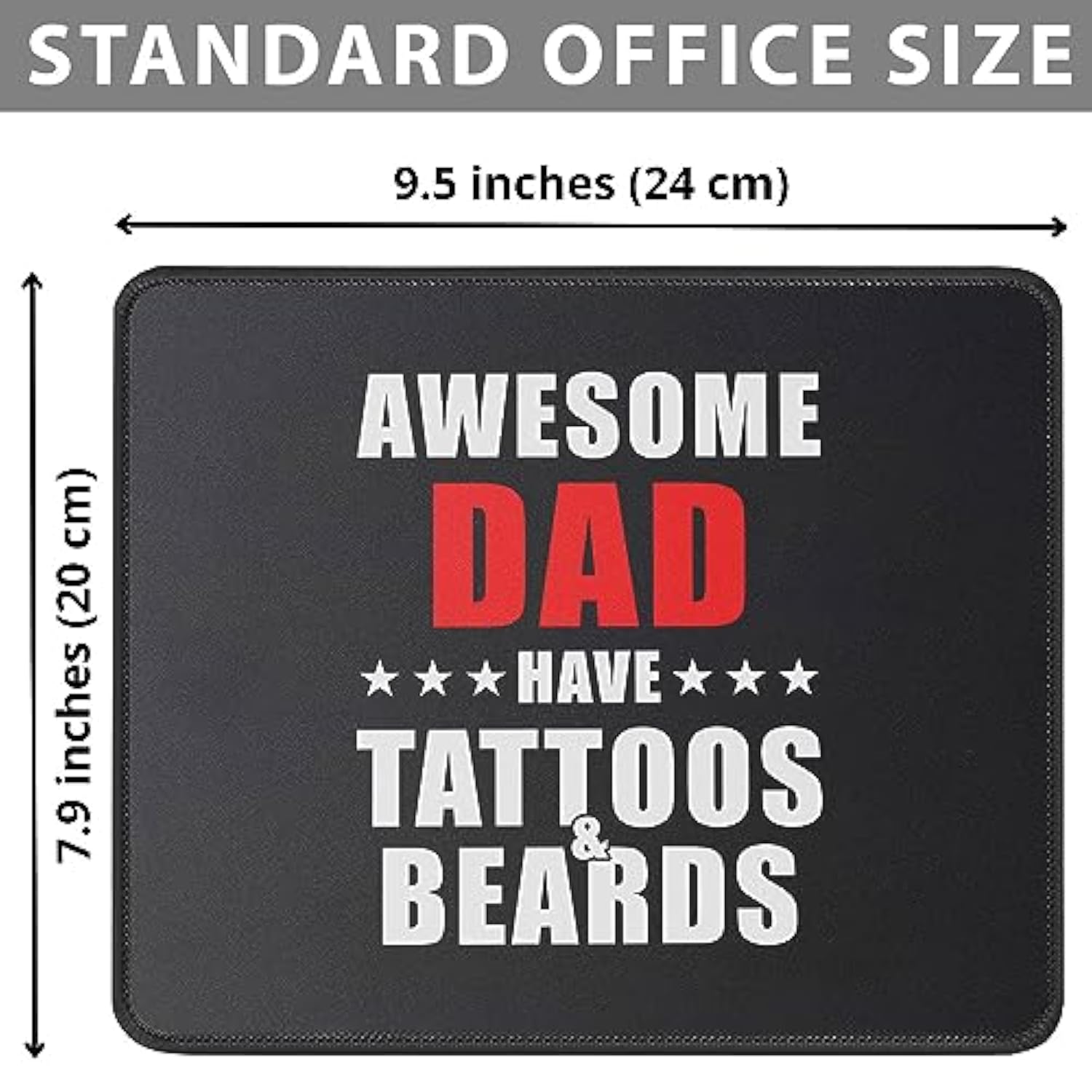 Awesome Dads Have Tattoos And Beards Mouse Pad Funny Dad Gift From Daughter, Son - Best Gifts For Men - Gift For Husband Mouse Mat 9.5X 7.8 Inch