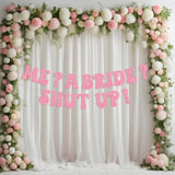Princess Bachelorette Banner Me A Bride Shut Up Rose Gold Party Decoration