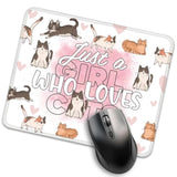 Just A Girl Who Loves Cats Mouse Pad, Cute Cat Desk Mat, Cartoon Cat Work Place Mousepad, Kawaii Cats Travel Mousepad Gifts For Cat Lover Coworker Cat Mom Cat Owne Bff Women
