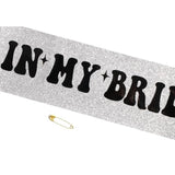 In My Bride Era Sash - Bachelorette Party Decorations, Bride To Be Sash, Bachelorette Party Sash, Wedding Bridal Shower Party Decorations Bridesmaid Favors
