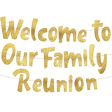 Welcome To Our Family Reunion Gold Glitter Banner - Family Reunion Decorations, Gifts, Games, And Supplies