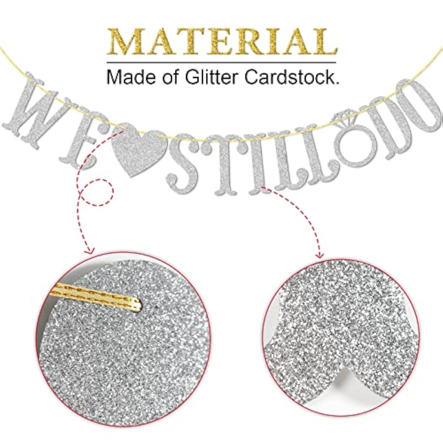 We Still Do Banner For Wedding Anniversary Party Decorations Sign Photo Prop (Silver Glitter)