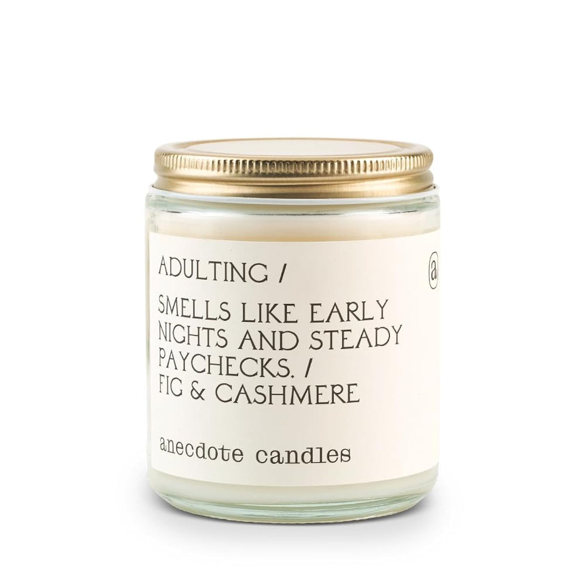 Anecdote 'Adulting' Coconut Soy Wax Candle Jar | Premium Hand Poured & Long Burning | Fig & Cashmere Scent | Phthalate-Free | For Home, Office, Gift - 7.8 Oz