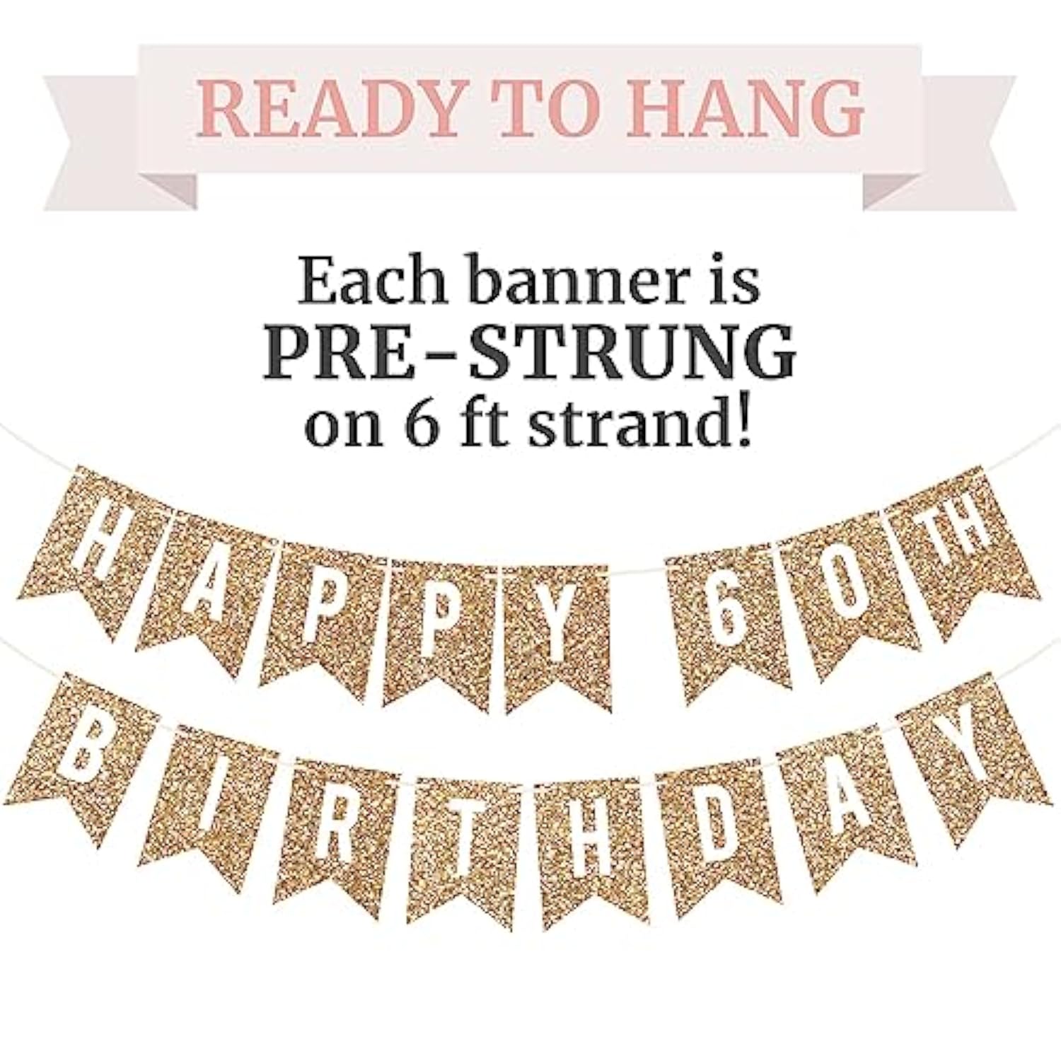 Pre-Strung Happy 60Th Birthday Banner - No Diy - Gold Glitter 60Th Birthday Party Banner For Men & Women - Pre-Strung Garland On 6 Ft Strands - Gold Bday Party Decorations & Decor - No Diy