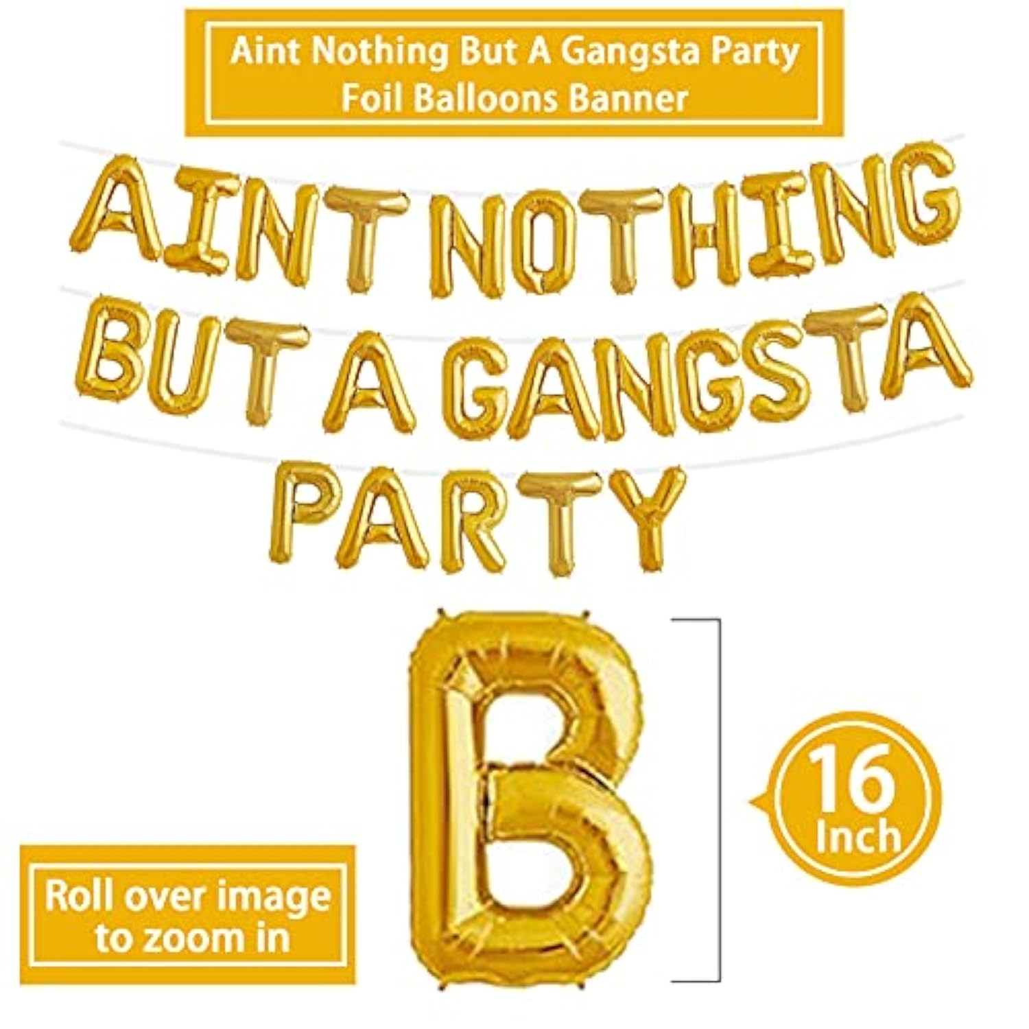 Gold 'Aint Nothing But Gangsta Party' Balloon Banner, 90S Party Decor, Birthday Balloons