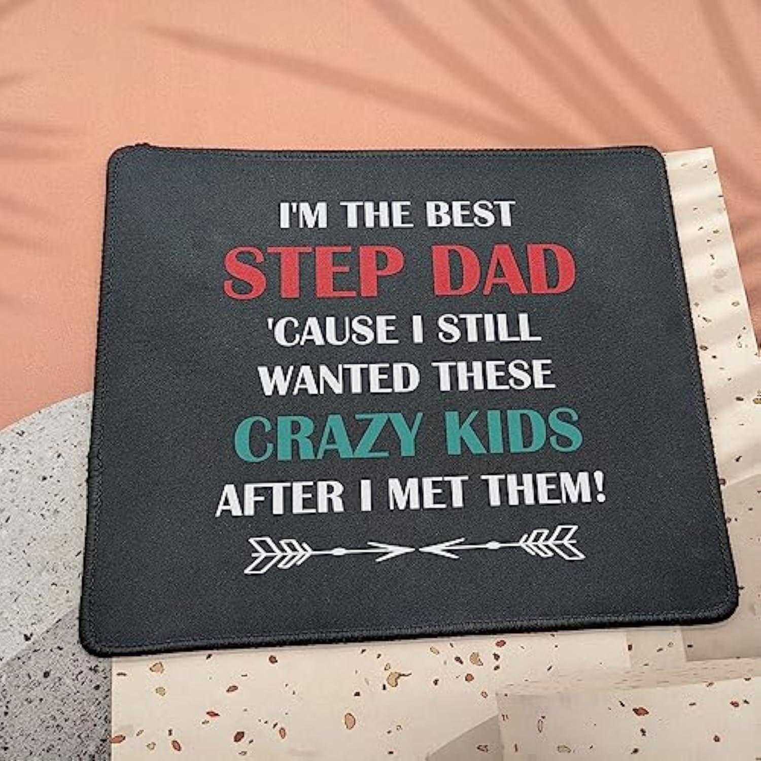 I'M The Best Step Dad Crazy Kids Mouse Pad Idea For Stepdad, Bonus Dad, Step Father - Gag Dad Gifts From Daughter, Son Mouse Mat 9.5 Inch