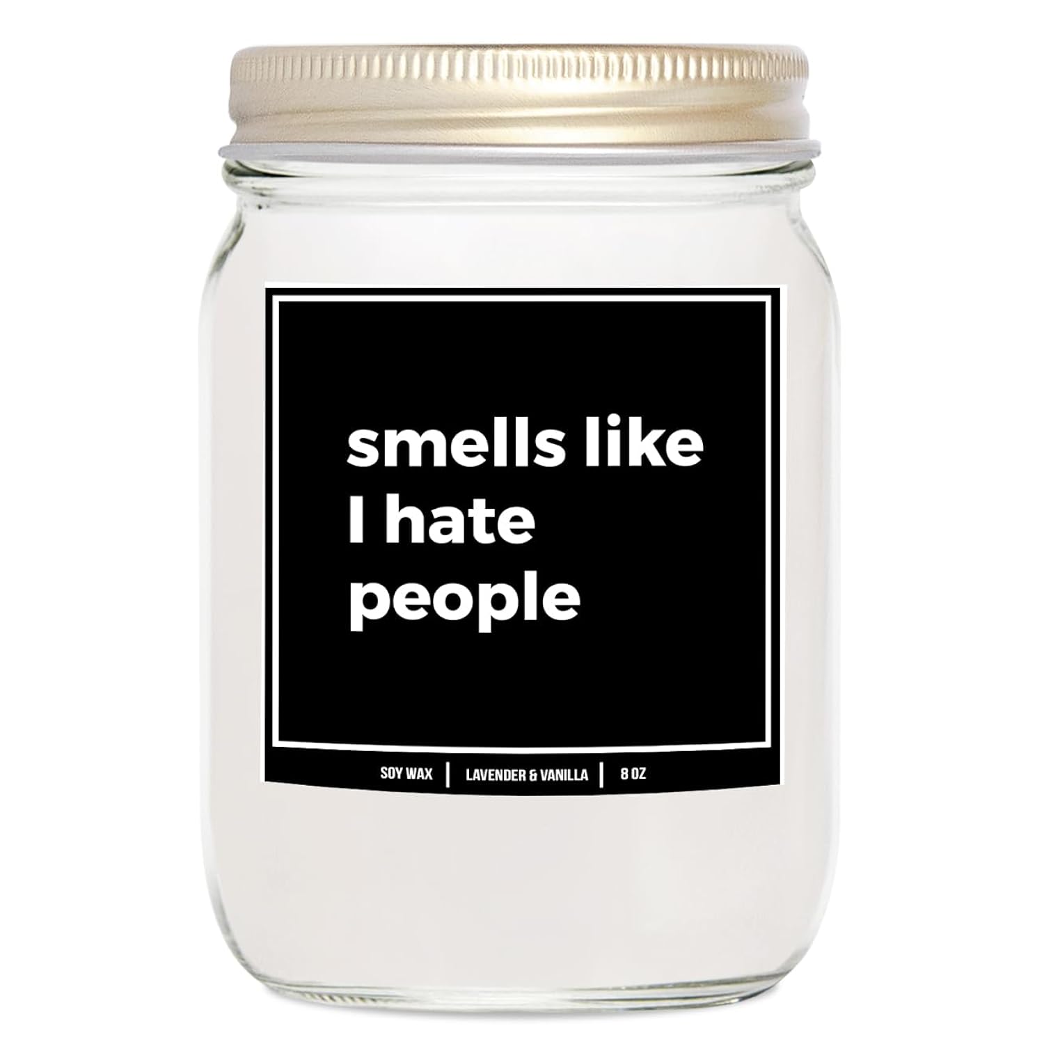 You Nique Designs I Hate People Candle 8Oz - Funny Candle Sarcastic Gifts For Friends, Coworkers - Humorous Candles For Best Friend - Fun Inappropriate Candles (Lavender & Vanilla)