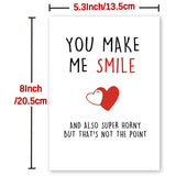 Naughty Valentines Day Card For Her Him, Rude Anniversary Birthday Card For Boyfriend Husband, Humorous Sexy Card For Wife Girlfriend, You Make Me Smile