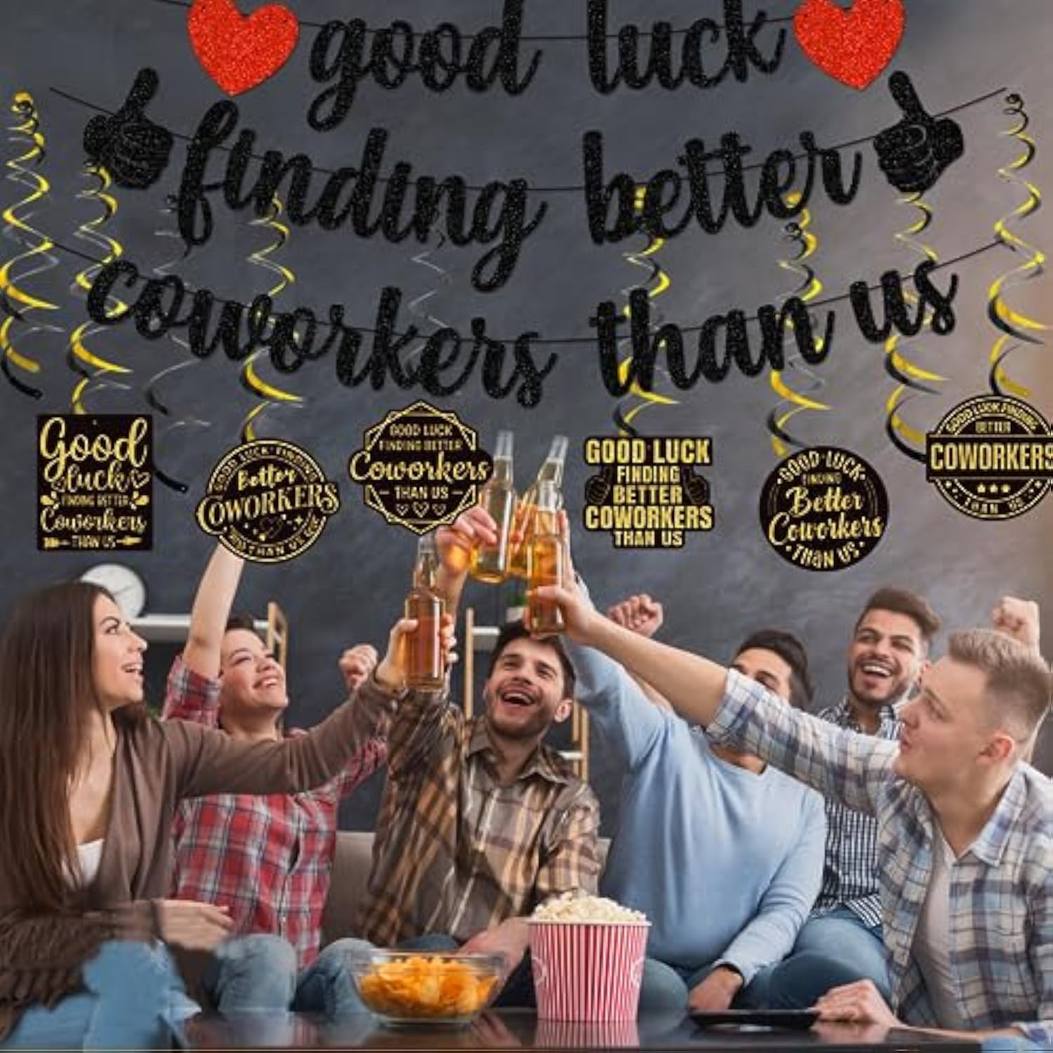 "Good Luck Finding Better Coworkers Than Us" Farewell Going Away Party Banner