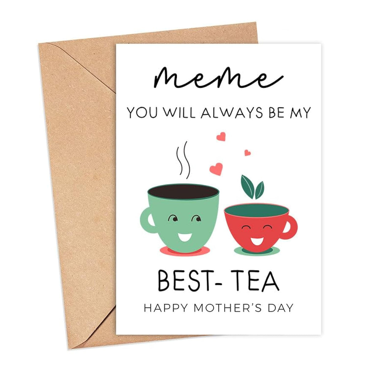 Cute And Funny Best-Tea Card For Meme - Mother'S Day Card - Happy Mothers Day Card - Mothers Day Card With Illustration - Card For Mum Day - Card For Meme