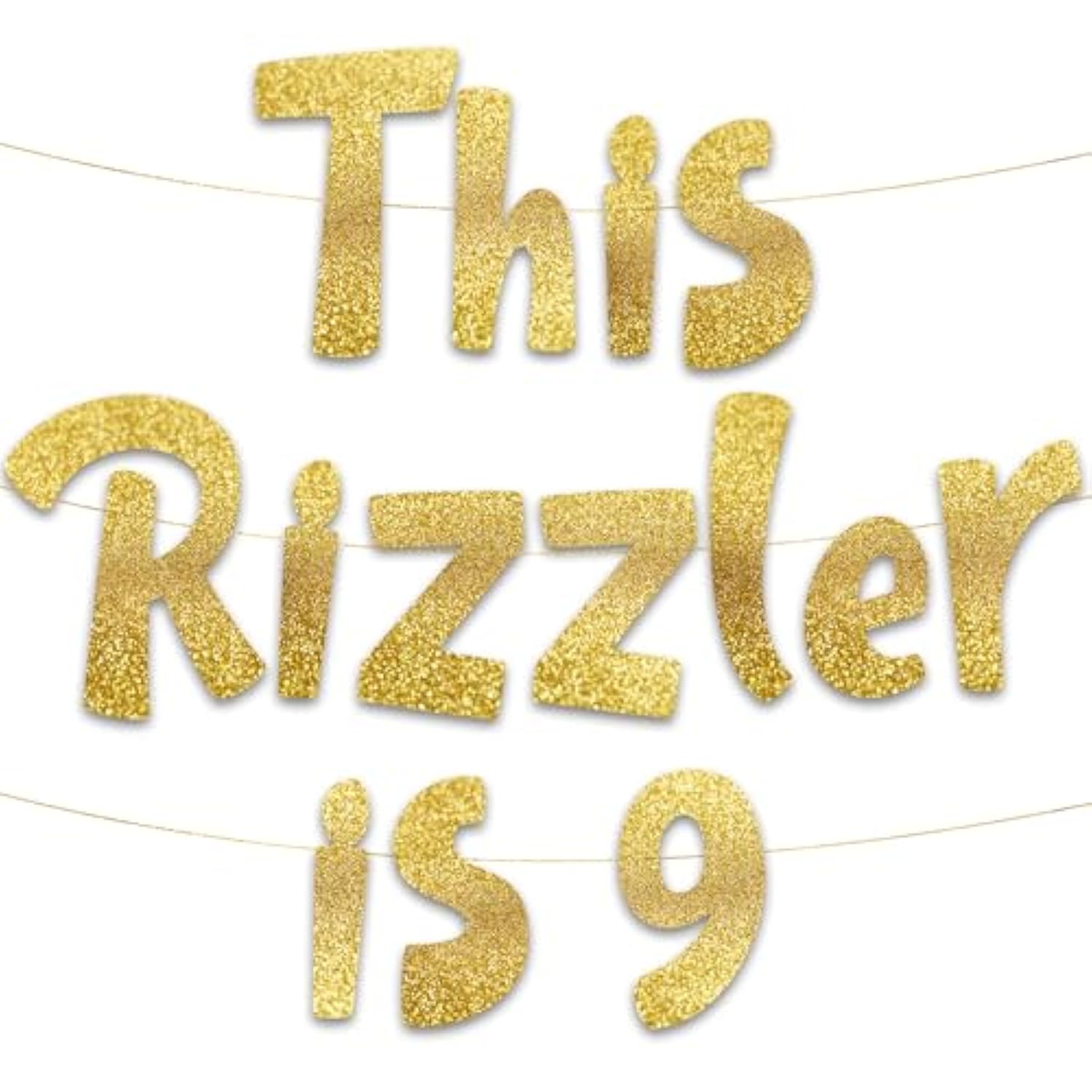 Pre-Strung This Rizzler Is 9 Gold Glitter Banner - 9Th Birthday Decorations For Boys And Girls - Birthday Party Supplies And Gifts