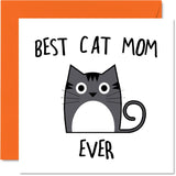 Funny Birthday Cards For Mom From The Cat - Best Ever - Cat Birthday Card For Mom From Pet, 5.7 X 5.7 Inch Joke Happy Mother'S Day Greeting Cards Gift For Mommy Mum Mama