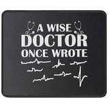 Doctor Once Wrote Medical Doctor Handwriting Funny Doctor Gifts Mouse Pad - Physician Mouse Mat - Medical Student Practitioner Dr Mousepad 9.5 Inch