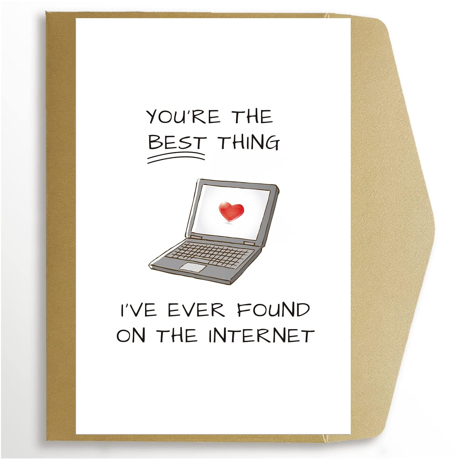 Funny Anniversary Card For Him, Romantic Online Dating Greeting Card, Online Valentines Day Card, Best Thing I'Ve Found On The Internet