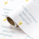 Birthday Wrapping Paper Roll For Daughter - Mini Roll - 17 Inch X 16.5 Feet - Happy Birthday Beautiful Daughter Lettering With Gold Love Design