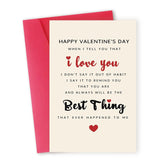 Funny Valentines Day Card For Husband Wife Boyfriend Girlfriend Fiance Fiancee?Romantic Valentines Day Gifts For Him Her?Best Thing Ever V-Day Cards For Significant Other