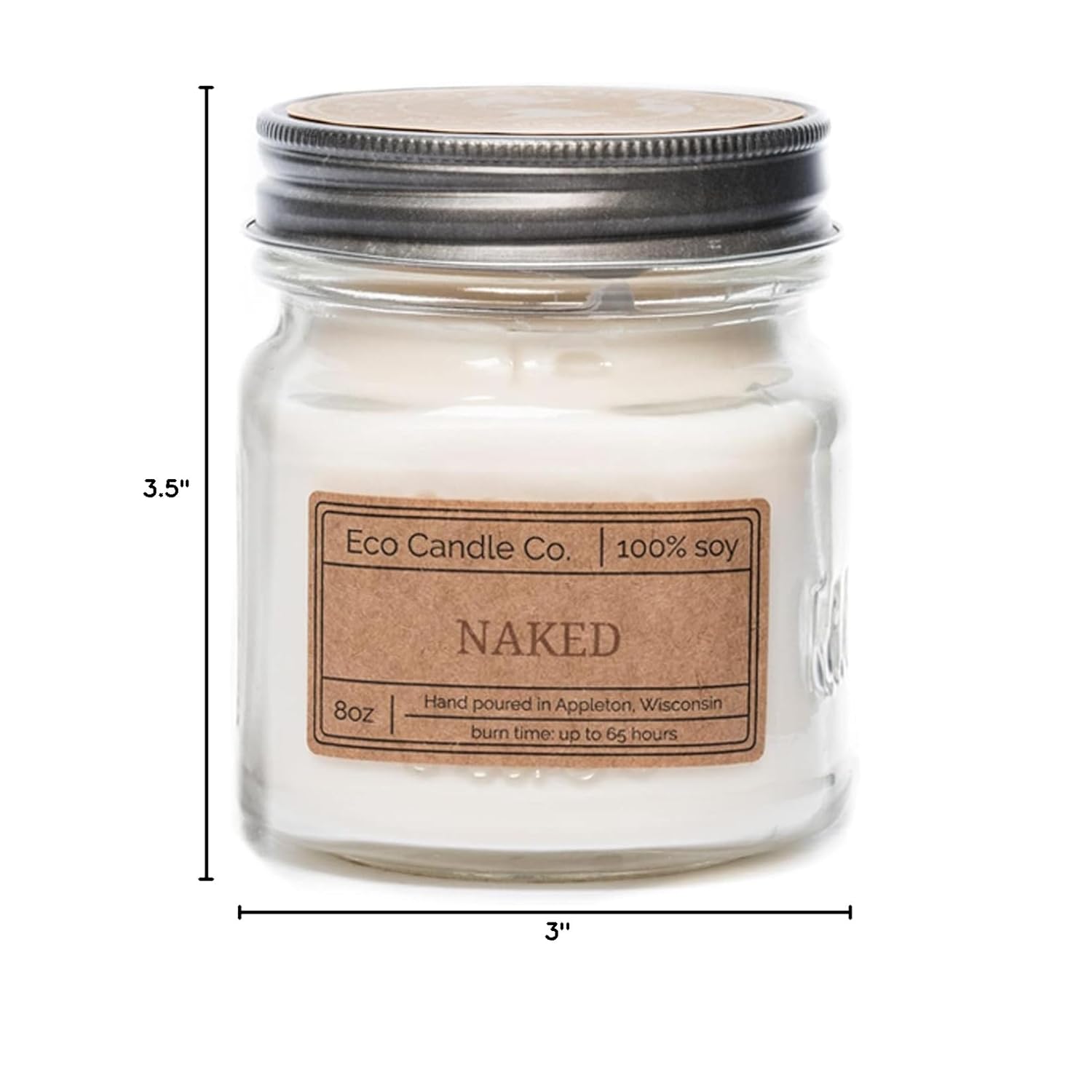 Mason Jar Candle, Naked, 8 Oz. - Unscented - 100% Soy Wax, No Lead, Kraft Label & Antiqued Pewter Lid, Hand Poured, Phthalate Free, Made From Midwest Grown Soybeans, All Natural Wicks
