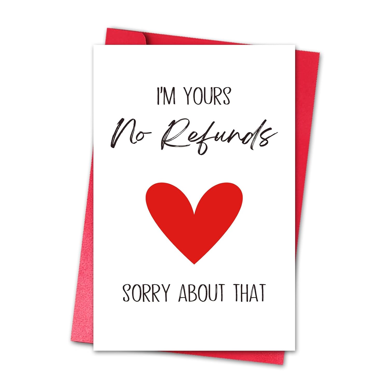 Funny Valentines Day Card For Him Her Husband Wife Dad Mom, Lovely Valentines Day Card From Spouse Daughter Son Kids (I'M Yours No Refunds)
