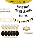 Rude That You're Leaving But OK" Banner – Black & Gold Glitter Farewell Decor for Office Party