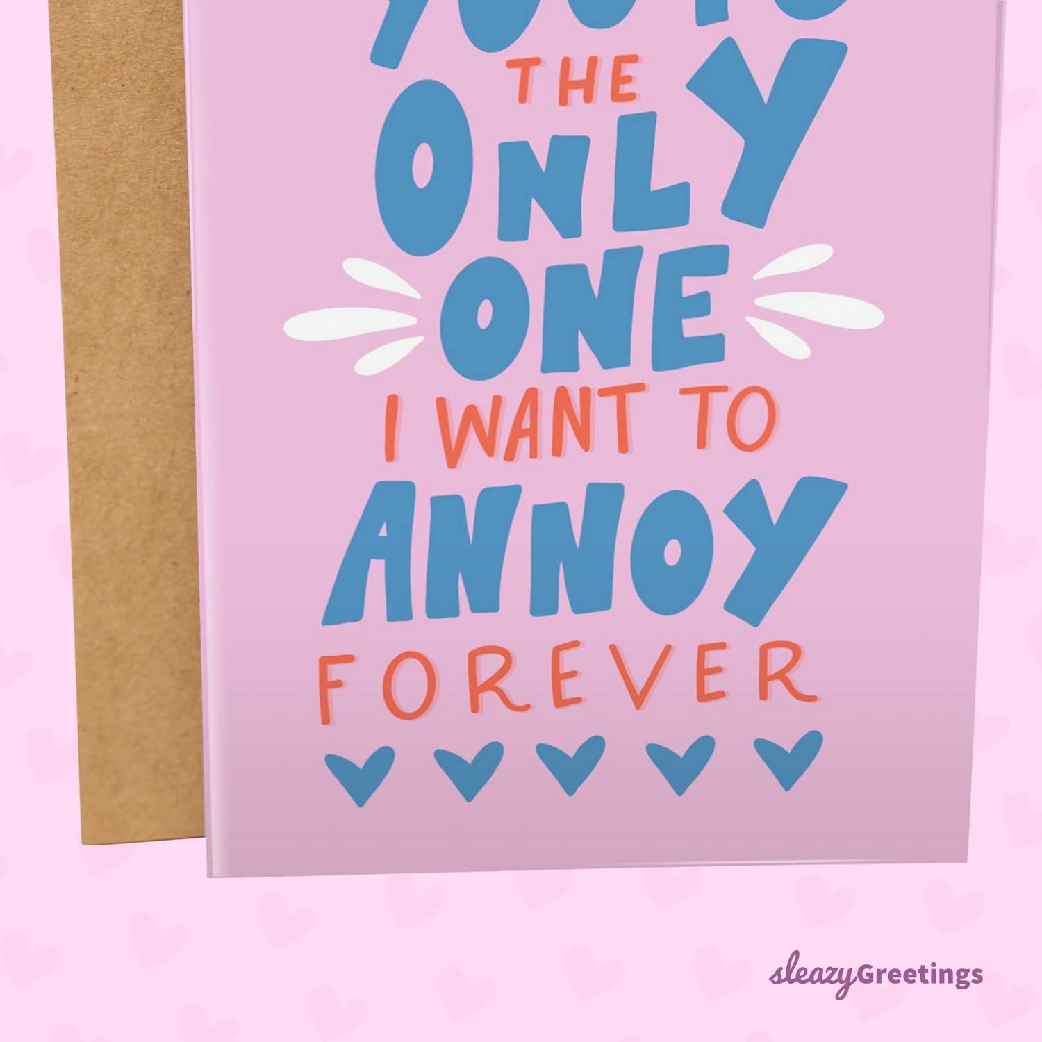 Funny Valentine'S Day Card For Him Or Her - Annoy You Forever - Cute Anniversary Cards For Husband, Boyfriend, Wife, Or Girlfriend - Funny Birthday Card For Men Or Women