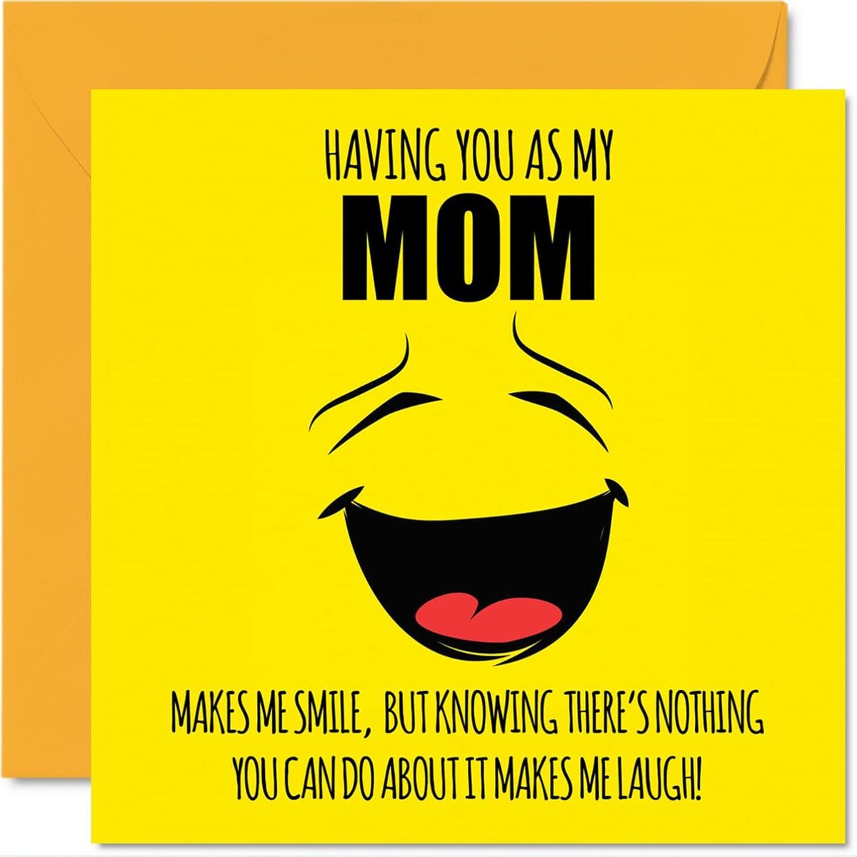 Funny Birthday Cards For Mom - Make Me Smile - Joke Happy Birthday Card For Mom From Daughter Son, Mother Birthday Gifts, 5.7 X 5.7 Inch Mother'S Day Greeting Cards For Mama Mam Mommy