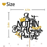 Ain'T Nothing But A Gangsta Party Cake Topper, Hip Hop Birthday Cake Decor For Baby Boy, 90'S Themed Crown Sign 1St Birthday Party Decoration - Black Glitter