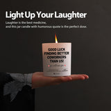 Good Luck Finding Better Coworkers Than Us Coworker Leaving Gifts Retirement Going Away Gifts For Retired Colleagues Scented Candle Home Office Jar Candles Sage Lavender Scent Soy Wax 9.5 Oz