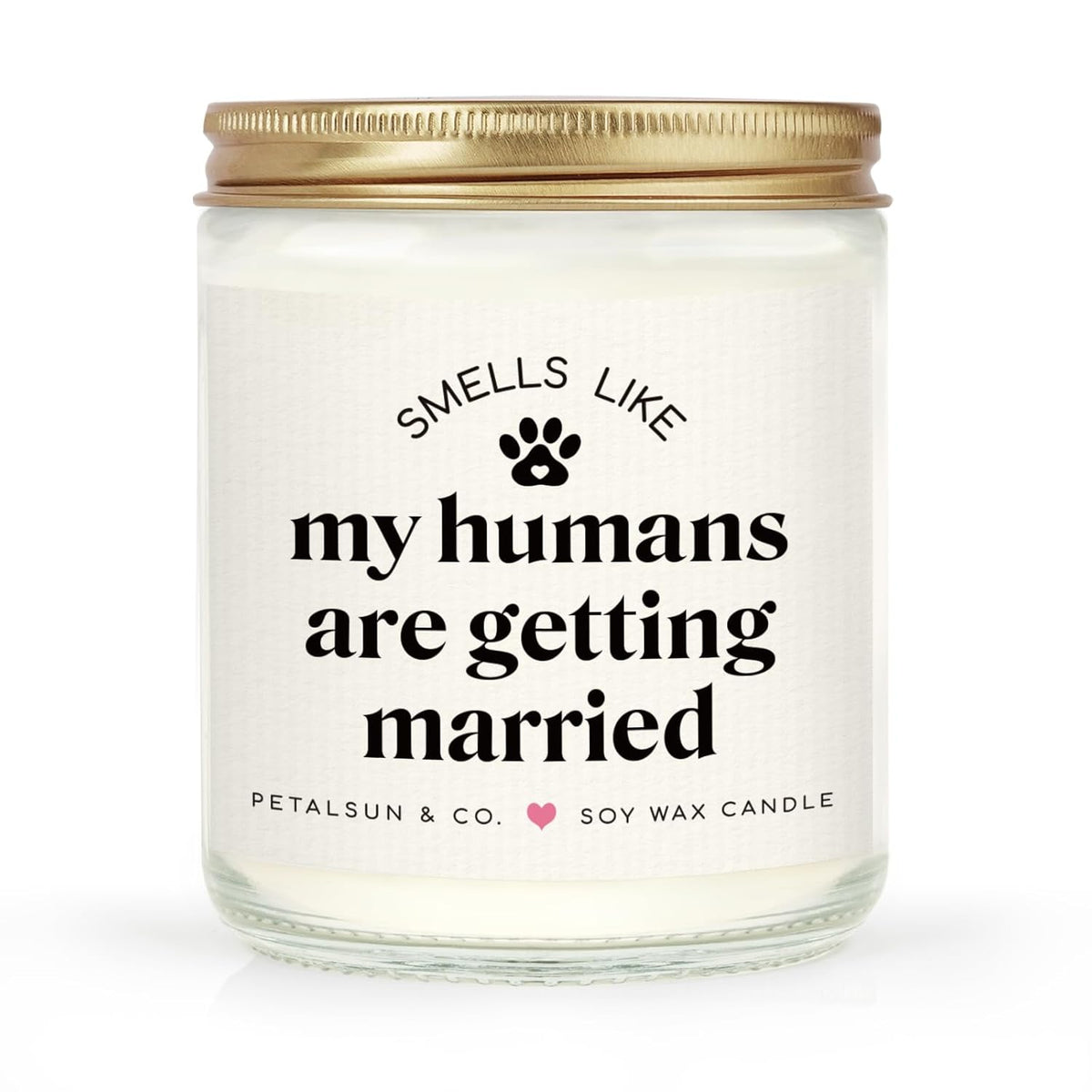 Funny Bridal Shower Gifts For Dog Lovers, My Humans Are Getting Married, Lavender Scented Soy Wax Candle, Wedding & Bachelorette & Engagement Gift For Couples, Bride To Be(7Oz)