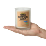 Sorry I Ghosted You Candle – Funny Apology Gag Gift | Sarcastic Breakup & Friendship Candle | Cedar Vanilla Scent