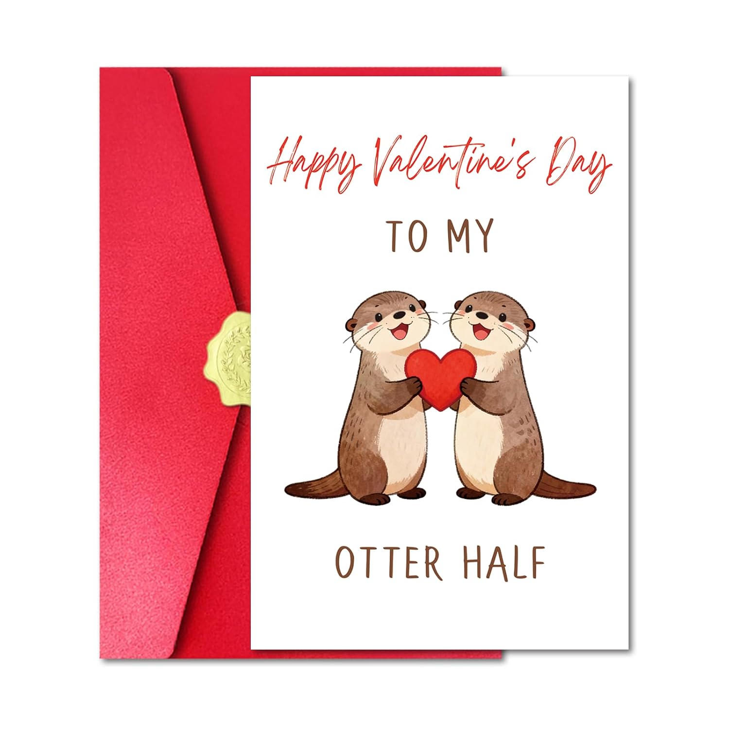 Funny Otter Valentine'S Day Card For Husband Wife, Lovely V-Day Card With Red Envelope And Sticker For Him Her Partner, Happy Valentine'S Day To My Otter Half