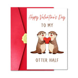 Funny Otter Valentine'S Day Card For Husband Wife, Lovely V-Day Card With Red Envelope And Sticker For Him Her Partner, Happy Valentine'S Day To My Otter Half