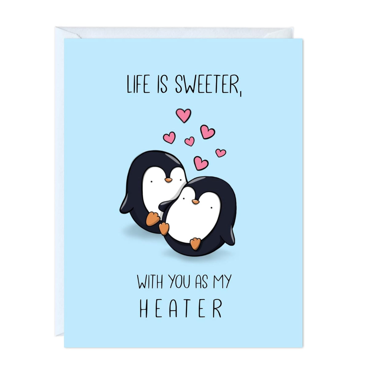 Valentine’S Day Card For Boyfriend, Wife, Girlfriend, Husband - Cute Funny Anniversary & Birthday Card For Him Her - Punny Vday Love Greeting Card Blank Inside (Life Is Sweeter With You As My Heater)