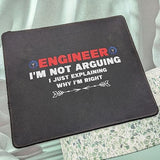 Engineer I'M Not Arguing Funny Engineering Gift Idea Engineers Mouse Pad - Humor Sarcasm Sarcastic Gift Mouse Mat - Mousepad 9.5 Inch