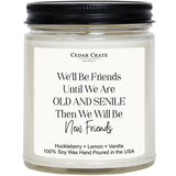 Best Friend Present For Women Who Have Everything, Unique Funny Birthday Candle, Bestie Gifts For Her, Retirement, Bday Present For Mom, Wife, Sister, Female, Scented 100% Soy Wax, Made In The Usa