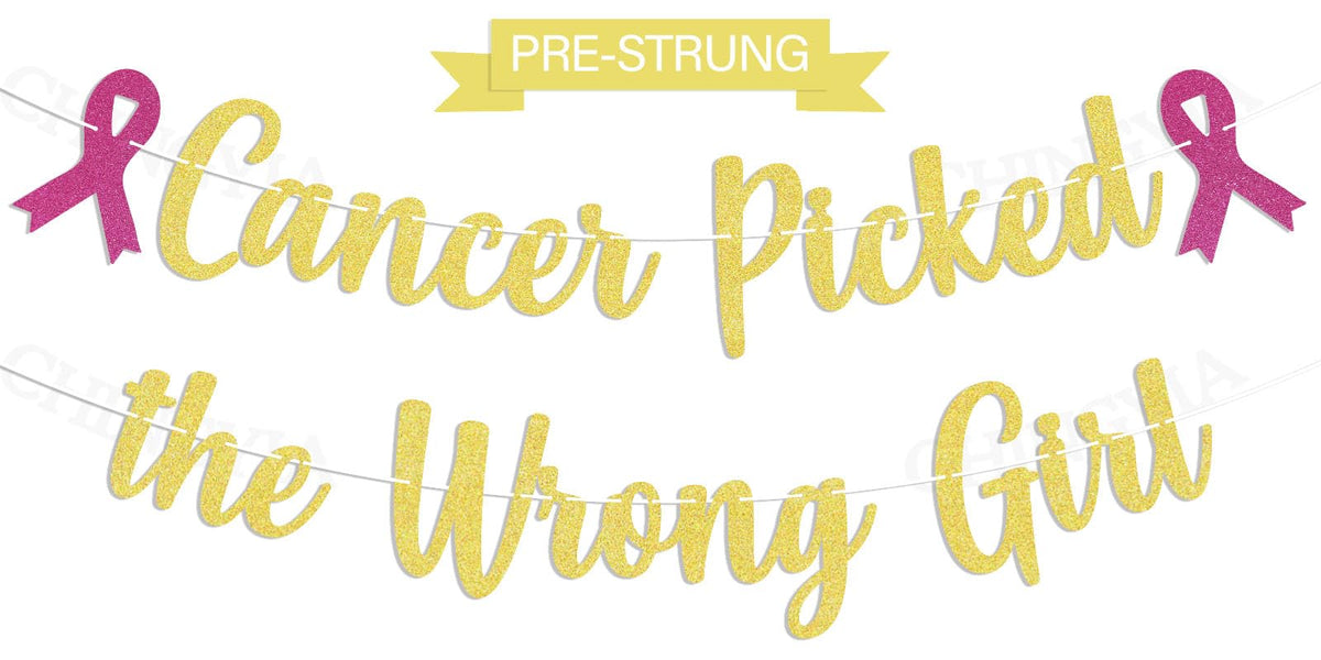 Cancer Picked the Wrong Girl Banner - Cancer Free Decor,Peace Out Chemo Breast Cancer Awareness Party Decorations Gold Glitter