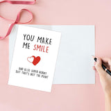 Naughty Valentines Day Card For Her Him, Rude Anniversary Birthday Card For Boyfriend Husband, Humorous Sexy Card For Wife Girlfriend, You Make Me Smile