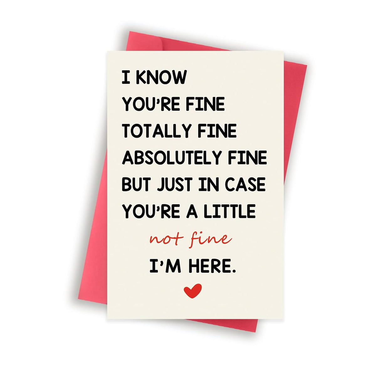 Funny Encouragement Cards For Women Men, Sweet Thinking Of You Card For Him Her, Get Well Soon Card, Positive Card, You’Re Totally Fine I’M Here For You Card