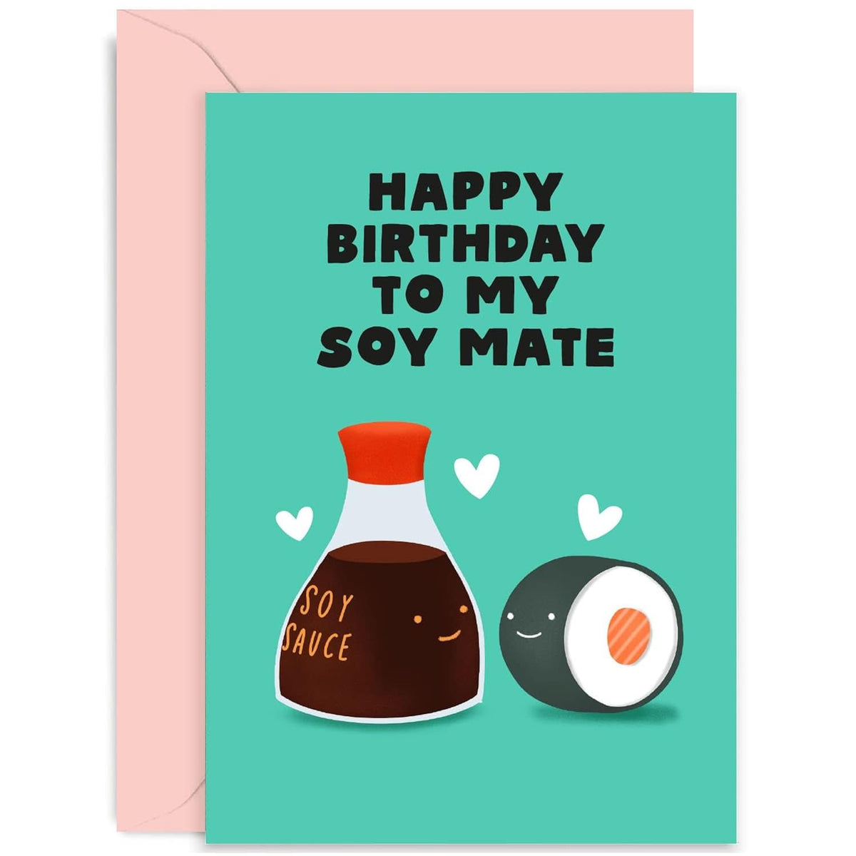 Old English Co. Funny Happy Birthday Card For Husband Or Wife - Cute 'My Soy Mate' Soy Sauce Sushi Card For Men Or Women - Boyfriend, Girlfriend, Fiance, Partner| Blank Inside With Envelope