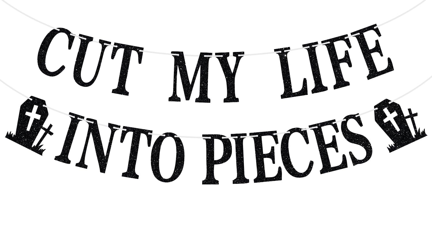 Cut My Life Into Pieces Banner, Emo Goth Punk Funeral Bday Party Decor
