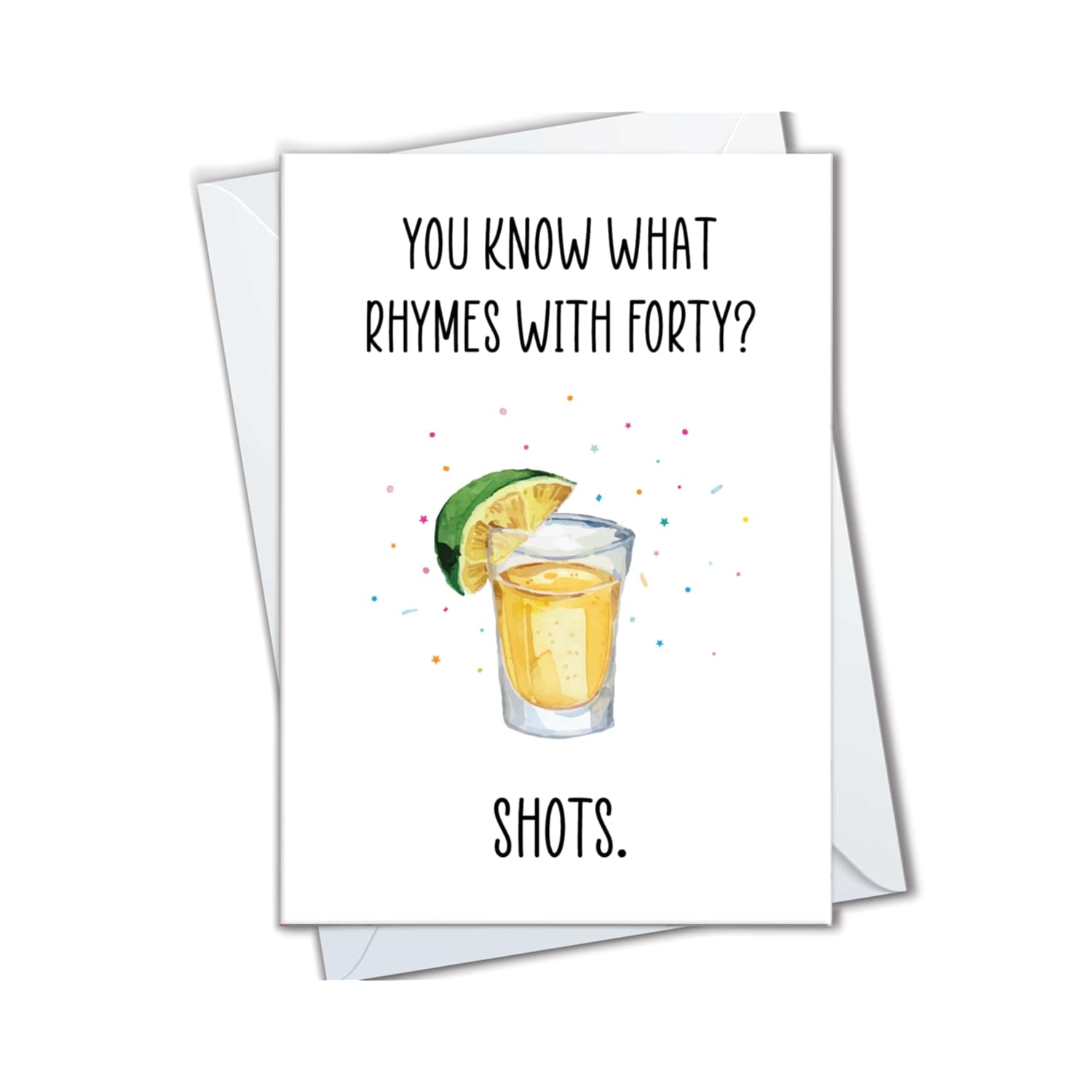 Funny 40Th Birthday Card For Women And Men, Funny 40Th Birthday Gift For Sister, Best Friend, Daughter, Aunt, Turning 40Th Happy Birthday Greeting Card For Her Him (Shots)