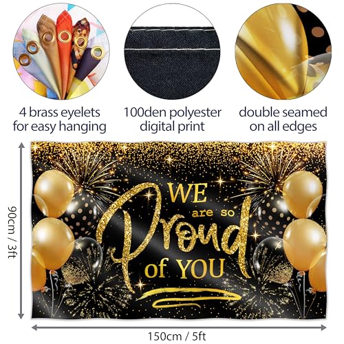 We are so Proud of You Banner - Congratulations Banner - Graduation Decorations for Prom - You Did It - Well Done - 5ft x 3ft (Black & Gold)