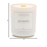 Hot Mom Ht Candle, Made With Soy Wax And Essential Oils, Champagne & Pomelo Citrus & Squad Fragrance, 16 Oz.