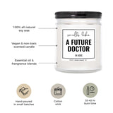 You Nique Designs Future Doctor Candle 9 Oz - Med Student Gift, Medical Student Gifts & Medical School Graduation Gifts - Future Doctor Candles For Med Students (Mahogany Teakwood)