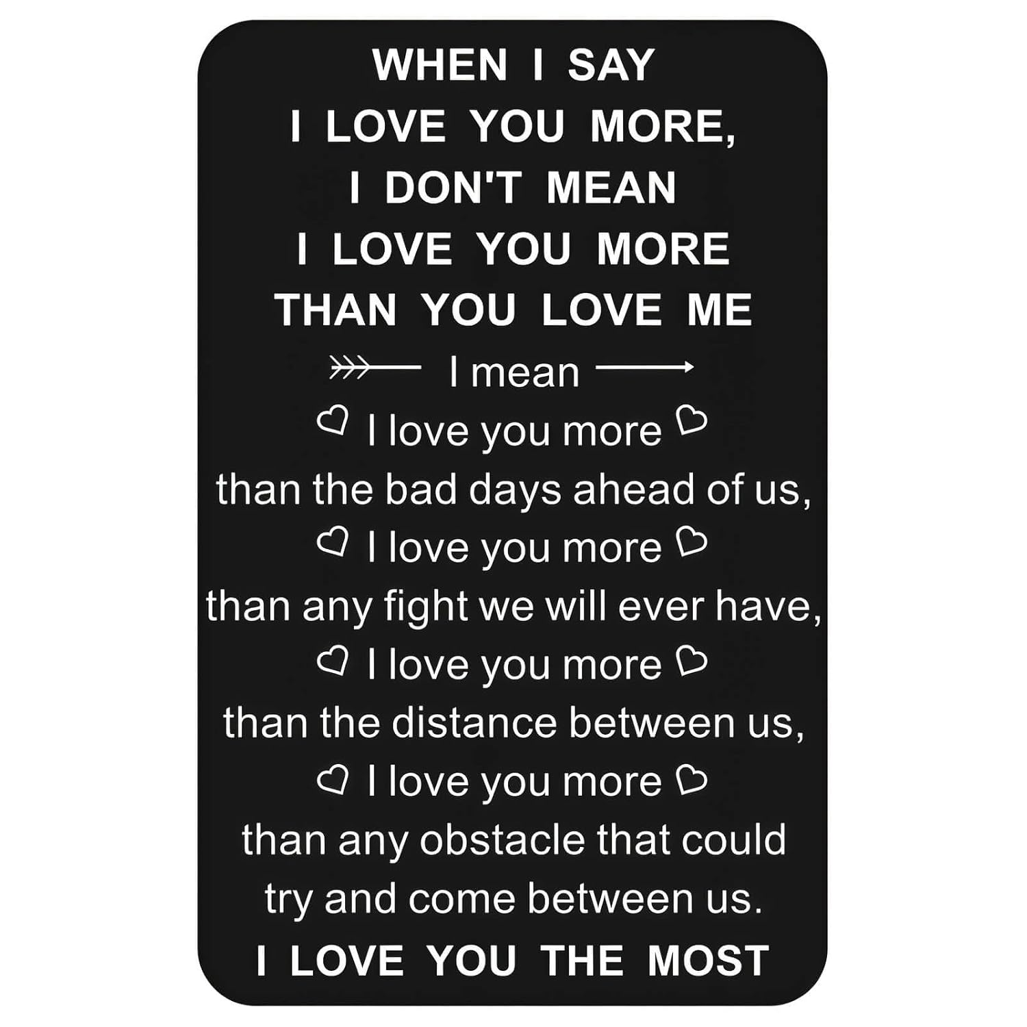 Boyfriend Gifts I Love You More Wallet Card For Him Husband Men Anniversary Birthday Valentines Christmas Gifts For Couples Long Distance Present (Black, When I Say I Love You More)