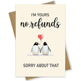 Funny Valentine’S Day Card For Him Or Her, “I’M Yours No Refunds” Penguin Love Card, Anniversary Card For Husband Wife Boyfriend Girlfriend, Lgbtq+ Gift, Blank Inside With Envelope