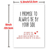 Funny Valentines Day Card With Envelope, Naughty Anniversary Birthday Card For Boyfriend Husband Fiance Girlfriend Wife Fiancee, I Promise To Always Be By Your Side