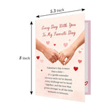 Romantic Hand Holding Valentine'S Day Card For Him Her, Valentines Love Letter Card For Husband Wife Partner, Every Day With You To My Favorite Day