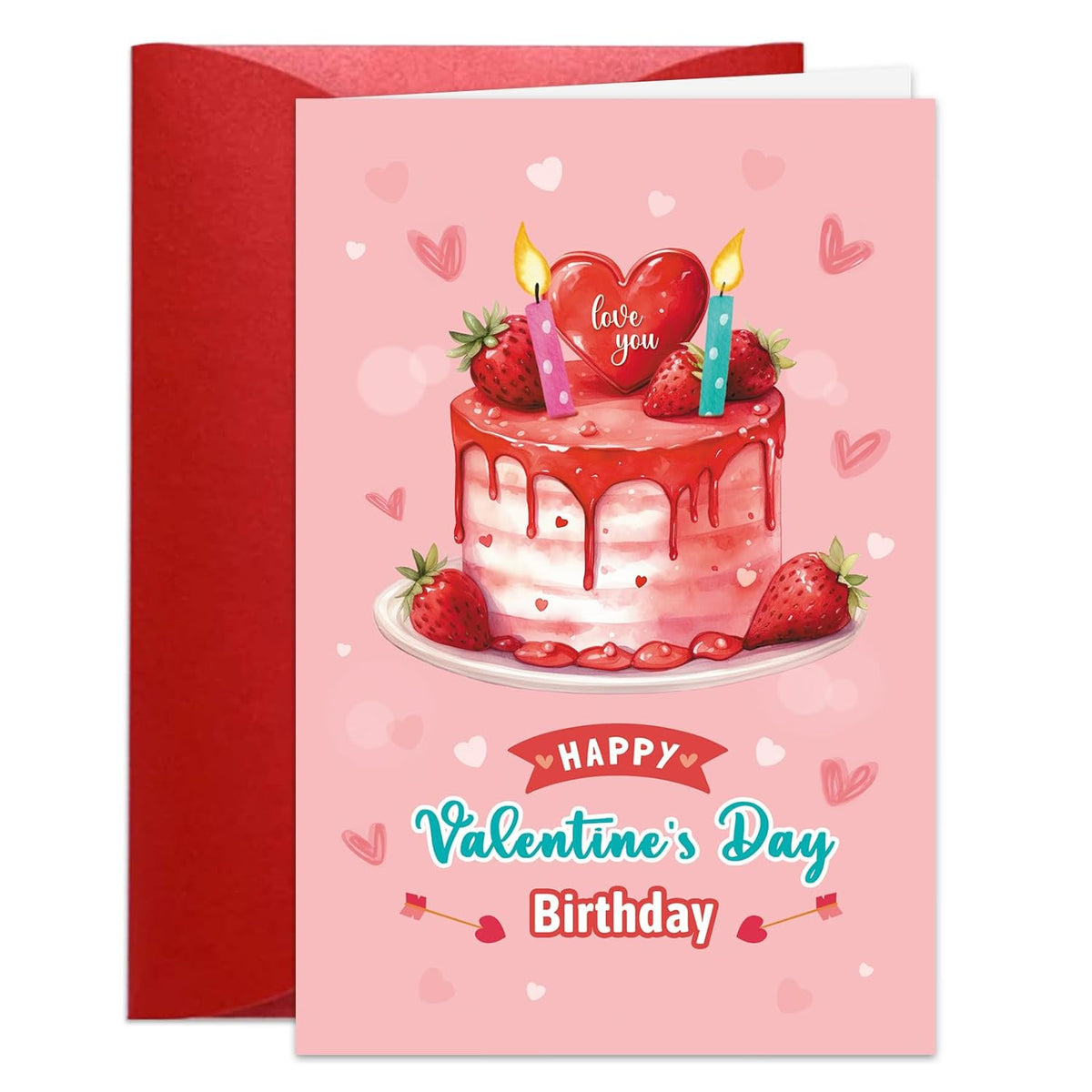 Happy Valentine’S Day Birthday Card With Envelope, Valentines Birthday Gifts Cards For Women, Pink Bday Cake Strawberry Greeting Card For Wife Girlfriend, Unique Valentines Day Gift Idea