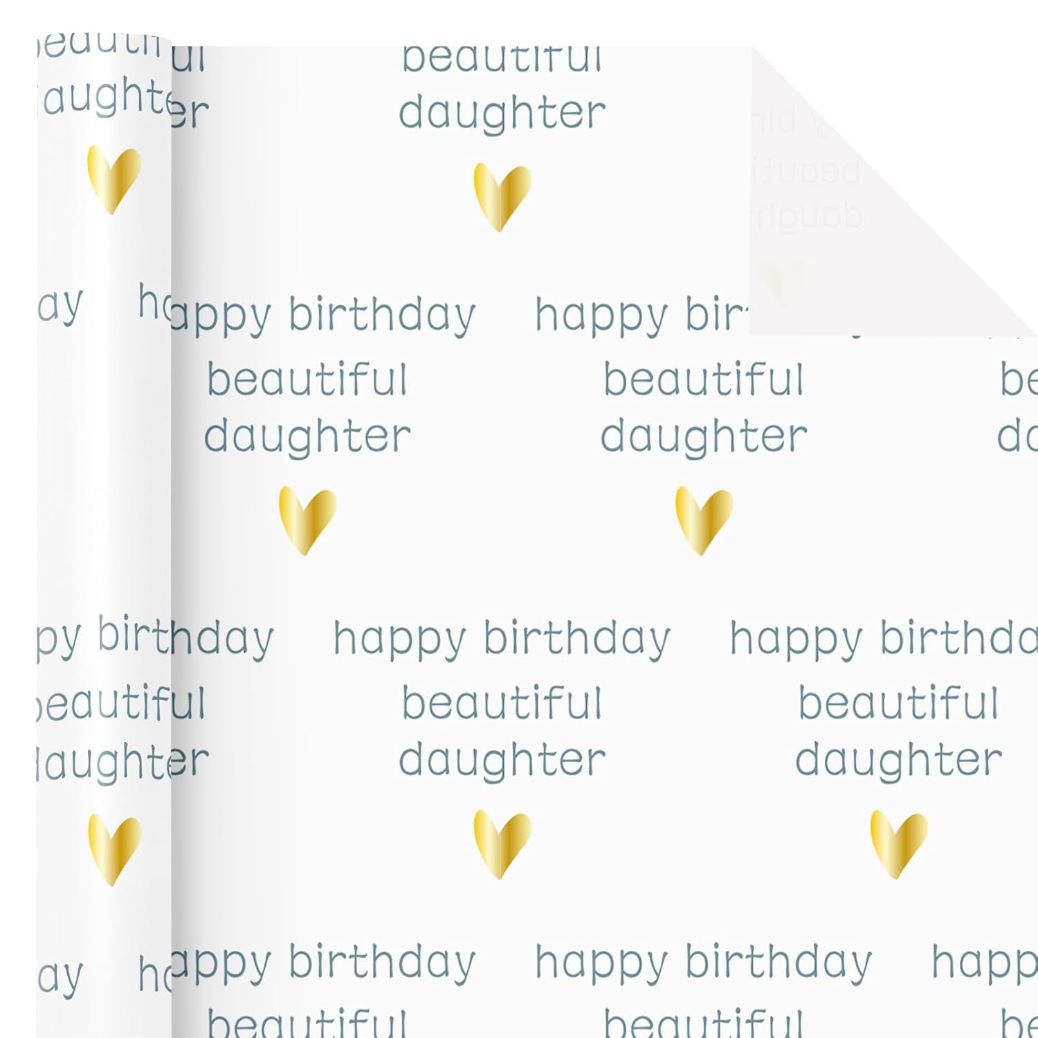Birthday Wrapping Paper Roll For Daughter - Mini Roll - 17 Inch X 16.5 Feet - Happy Birthday Beautiful Daughter Lettering With Gold Love Design